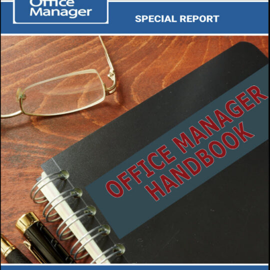 The Office Manager's Handbook (From the Publishers of Creative Office Management)